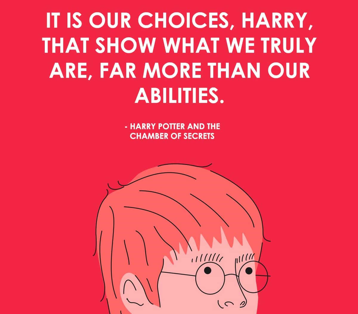 Harry Potter Quotes 桌布 壁紙 — 一幅極簡風格的哈利波特戴眼鏡頭像插圖，以純紅色為背景，並附有《密室》中的一句名言。