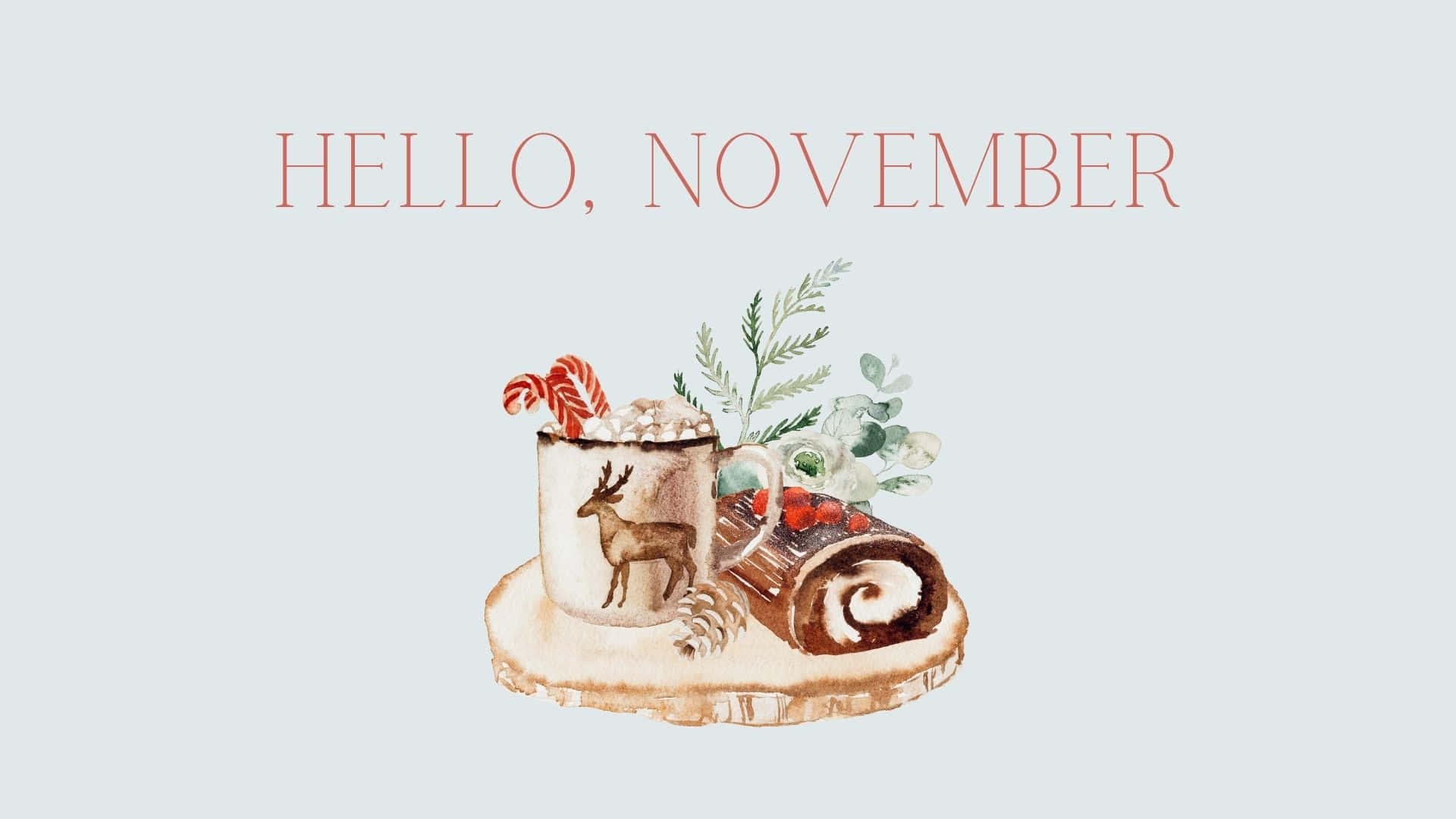 Aesthetic November 桌布 壁紙 — 一幅水彩插圖，描繪了一個舒適的十一月場景，有鹿杯、拐杖糖、松果和木頭蛋糕放在木片上。