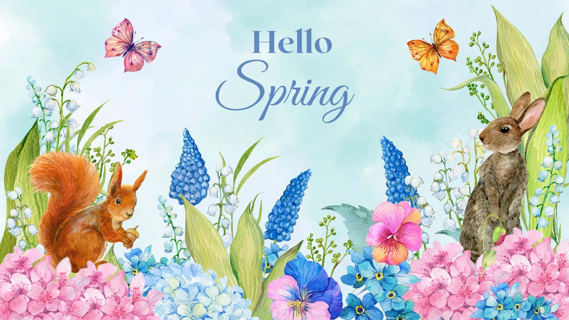 Spring Aesthetic 桌布 壁紙 — 一幅水彩春天場景，有紅色松鼠和兔子，周圍是粉紅、藍色和白色的花朵，還有蝴蝶和「Hello Spring」文字。