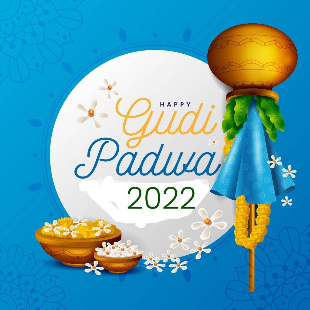 Gudi Padwa 桌布 壁紙 — 一幅節日數位插圖，以金色古迪、花卉碗和白色花朵在充滿活力的藍色背景上慶祝 Gudi Padwa 2022。