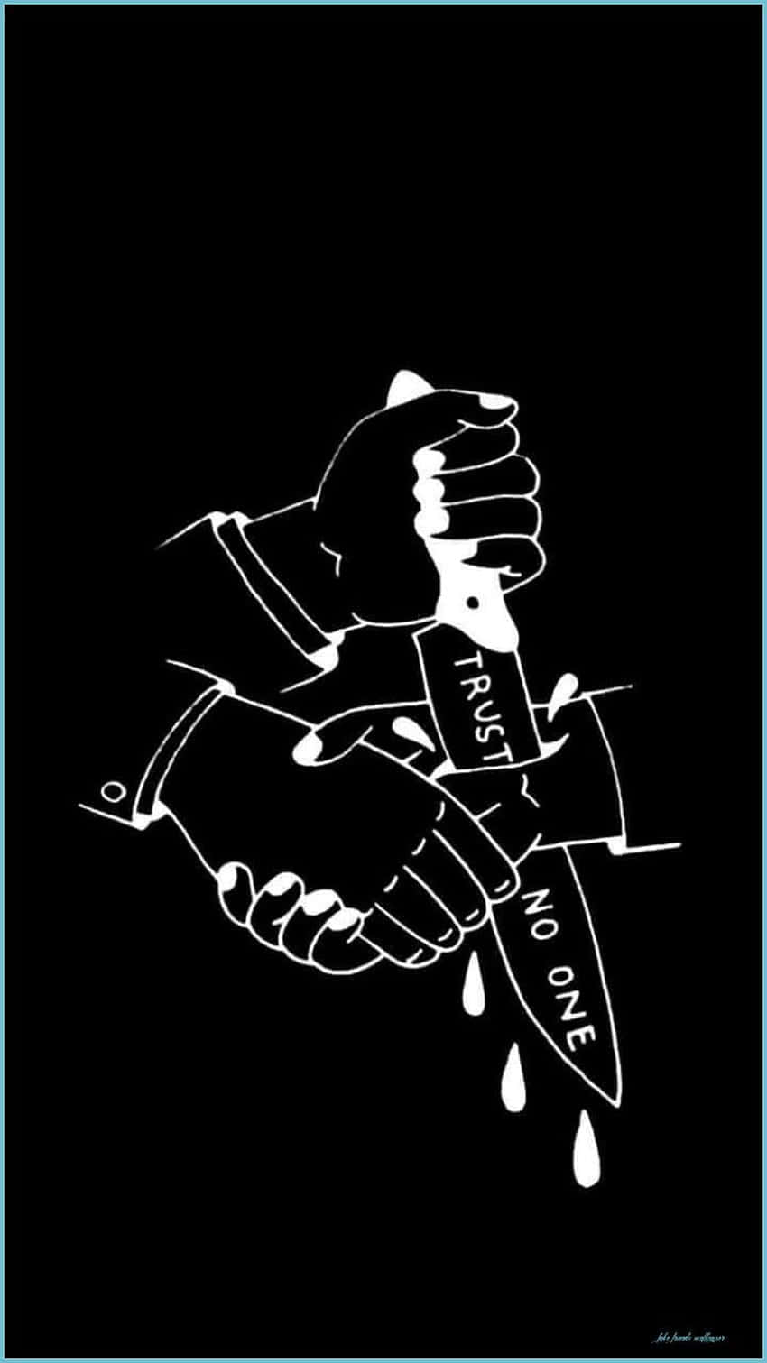 Goth Aesthetic Black 桌布 壁紙 — 一幅銳利的白色線條畫顯示兩隻手緊握一把刻有「TRUST」和「NO ONE」的刀，背景為黑色並有滴落的血。