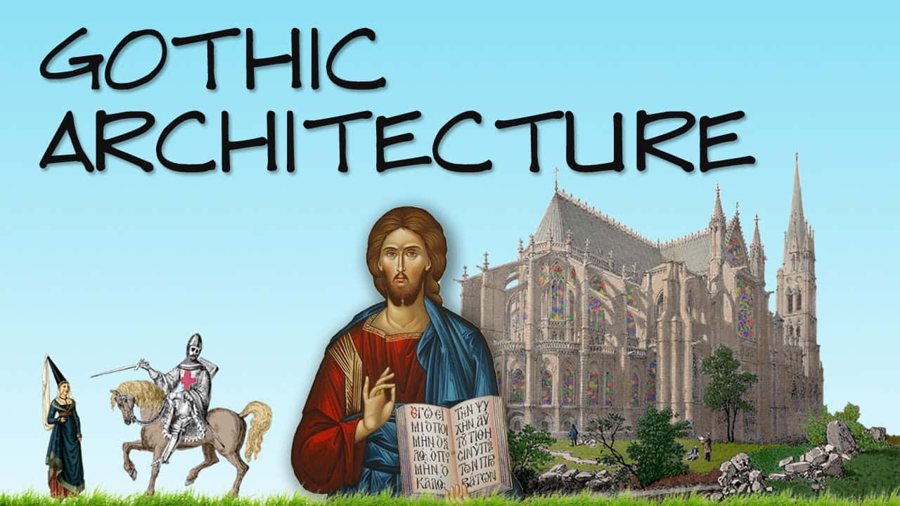 Gothic Architecture 桌布 壁紙 — 一幅風格化的哥德式建築插圖，描繪耶穌基督手持一本書，兩側分別有一位騎士和一位女巫，背景為大教堂。