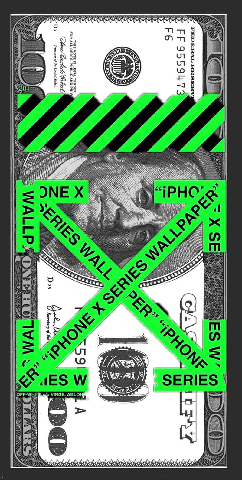 Off White iPhone 桌布 壁紙 — 一張一百美元鈔票，上面覆蓋著亮綠色斜紋和宣傳iPhone X系列桌布的文本。