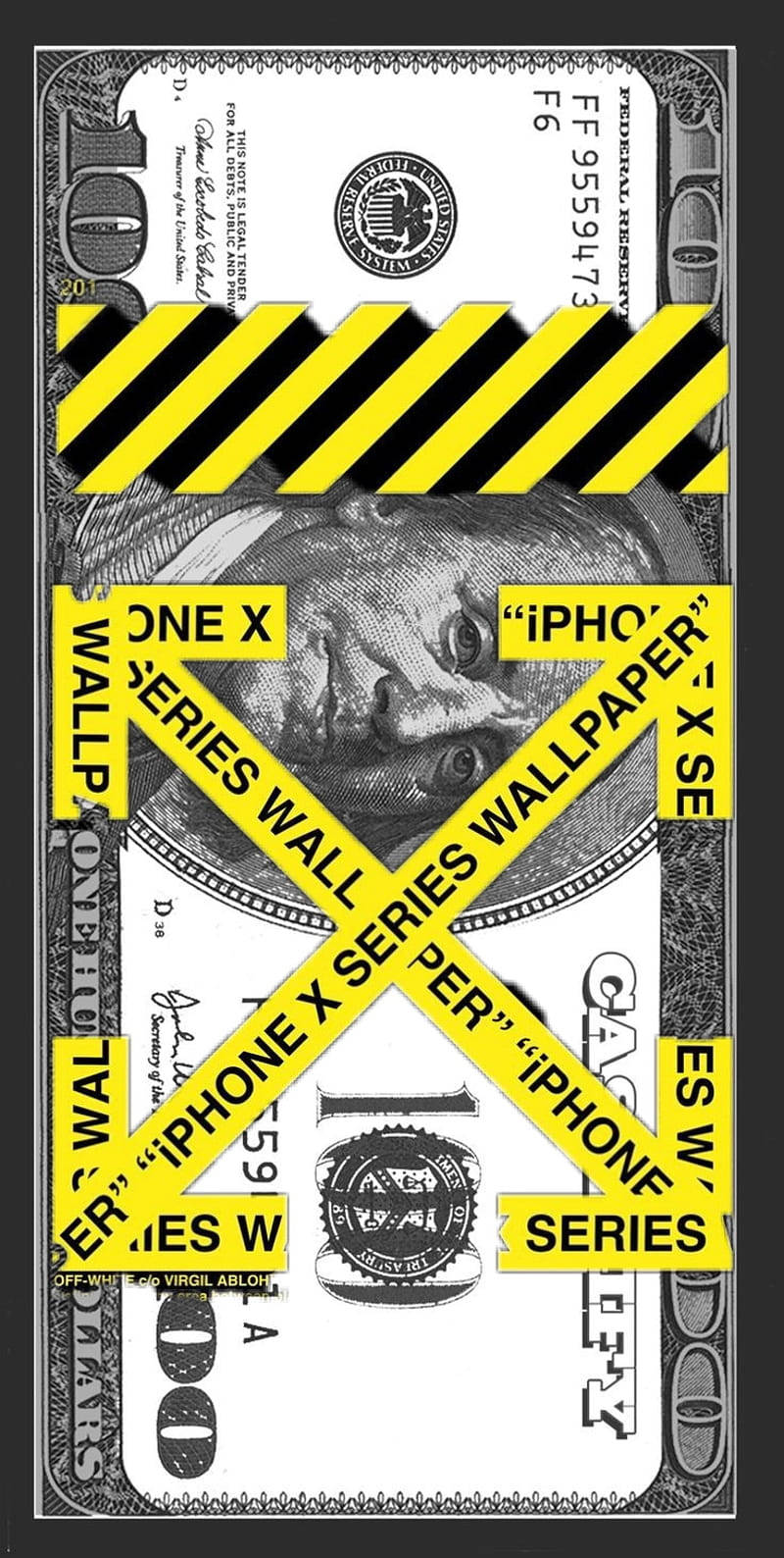 Off White Logo 桌布 壁紙 — 一張一百美元鈔票，上面覆蓋著大膽的黃黑警告膠帶和重複的 iPhone X Series 桌布文字。