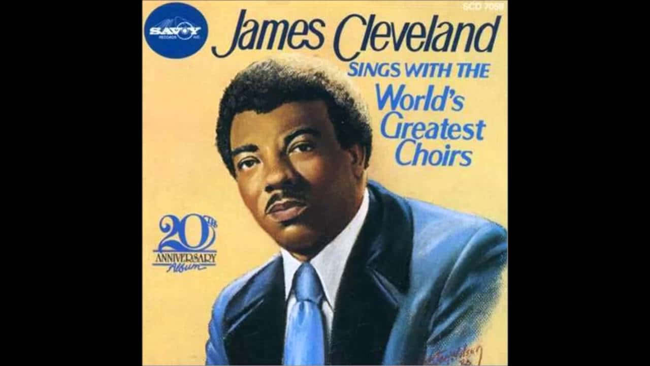 poster 桌布 壁紙 — 一張復古專輯封面肖像，James Cleveland 身穿藍色西裝，背景為溫暖的黃色，並附有文字宣佈他的20週年紀念專輯。