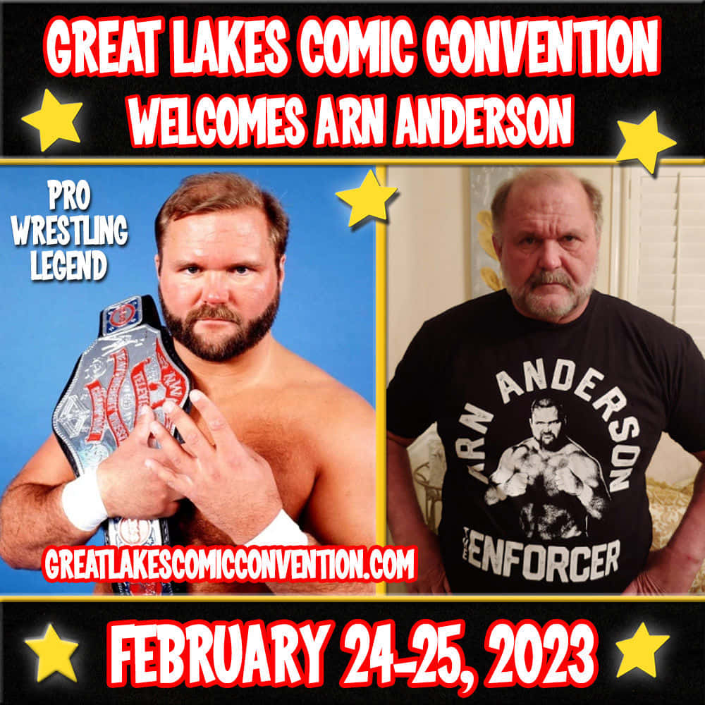 poster 桌布 壁紙 — 一張為 Great Lakes Comic Convention 宣傳的海報， featuring 職業摔角傳奇人物 Arn Anderson 在兩張照片中手持冠軍腰帶並穿著品牌 T 恤。