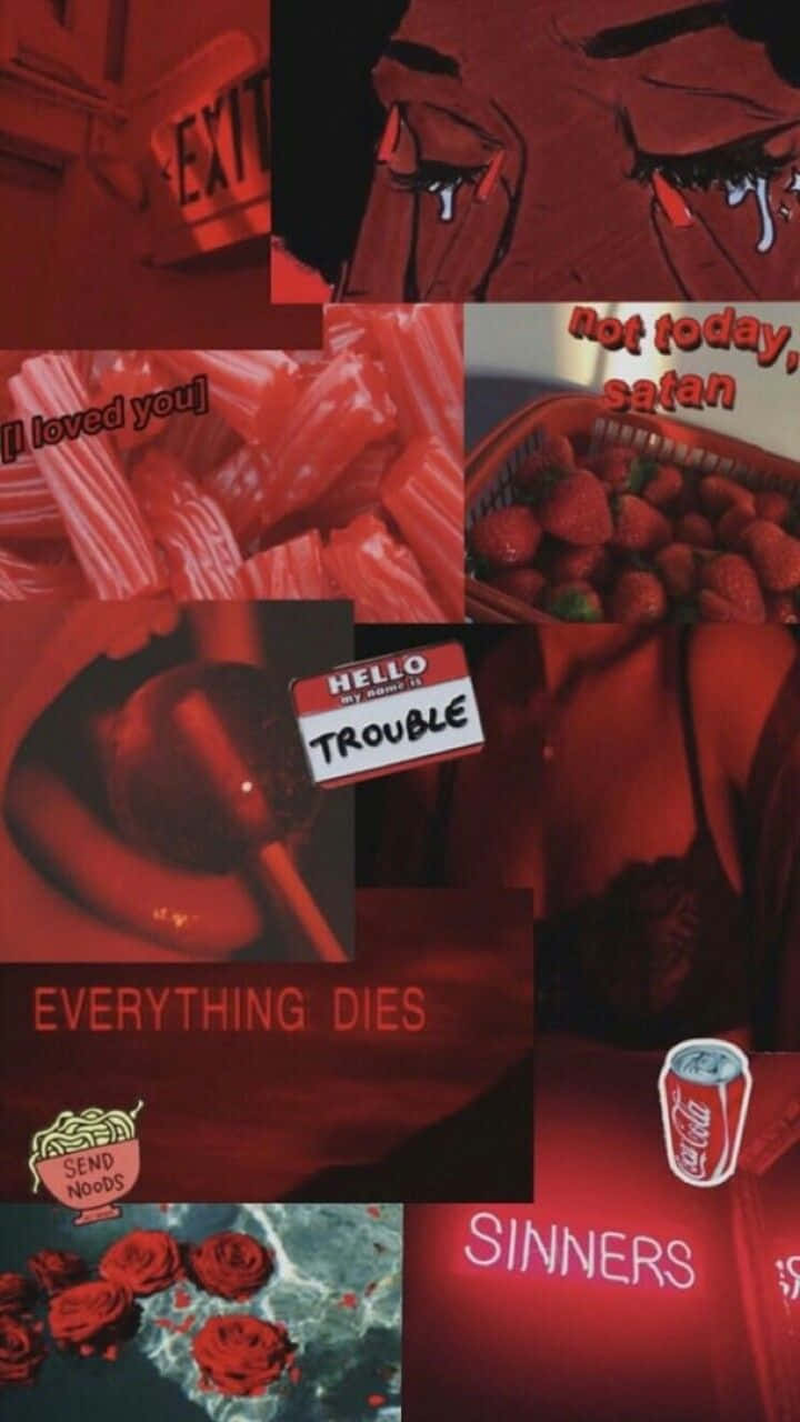 桌布 壁紙 — 一張紅色調的拼貼圖像，包含 not today satan 和 everything dies 等文字，以及草莓、玫瑰和可口可樂罐。