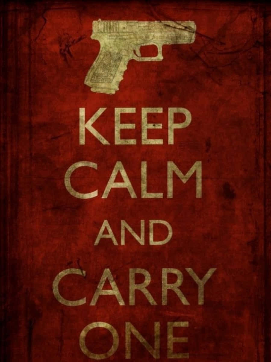語錄 桌布 壁紙 — 一張風化的紅色海報，上面有槍的剪影和文字 keep calm and carry one。
