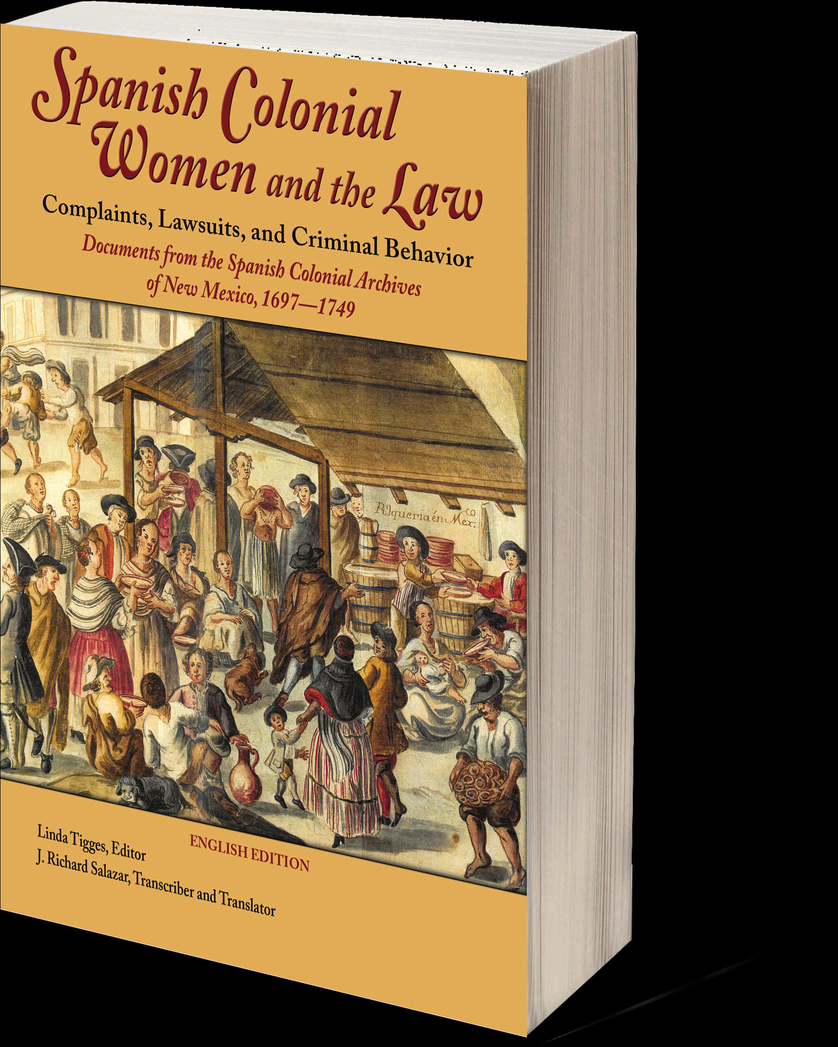 Law 桌布 壁紙 — 一本名為《Spanish Colonial Women and the Law》的書，書中有一幅色彩繽紛的歷史插圖，描繪了殖民時代人們在熱鬧的市場場景。
