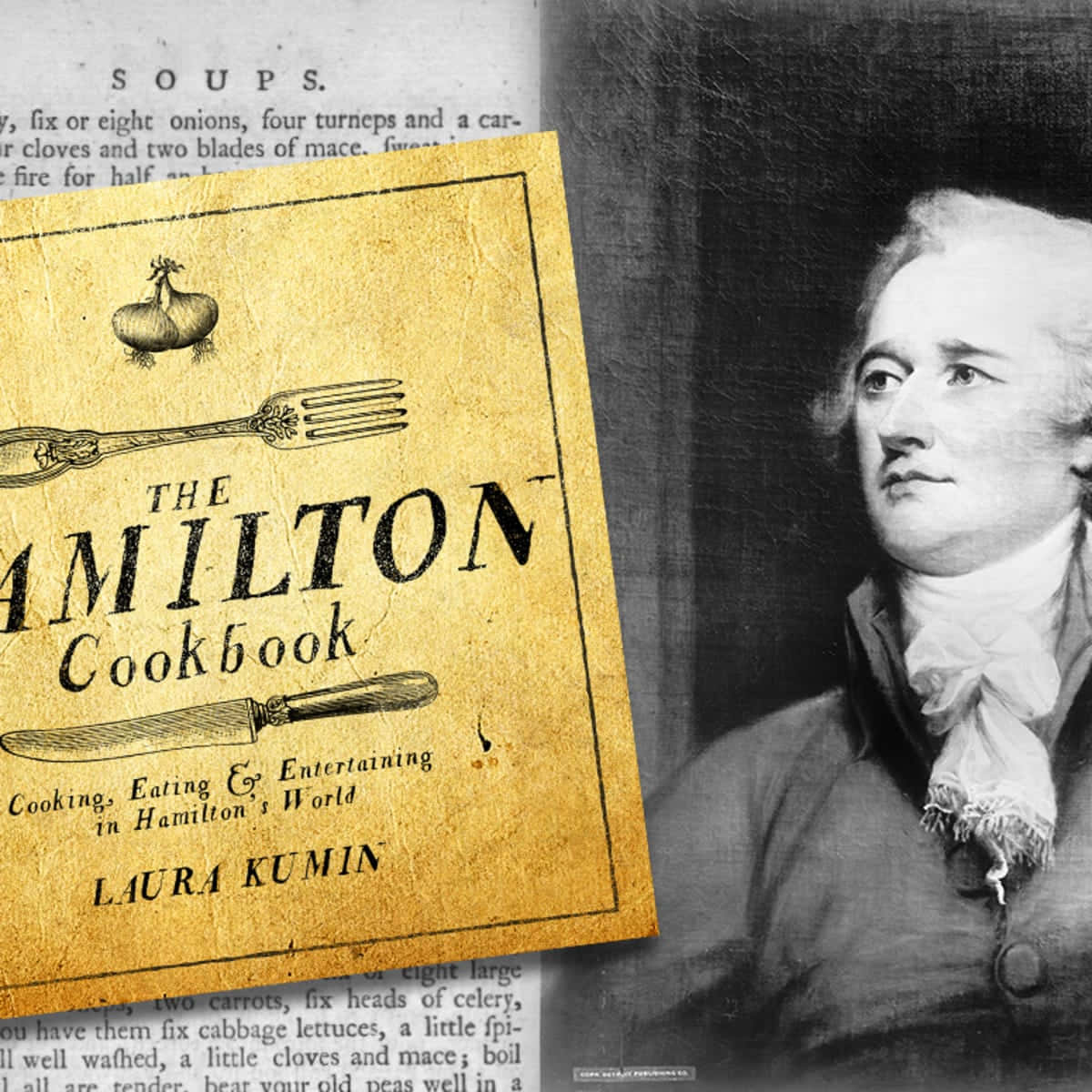 Alexander Hamilton 桌布 壁紙 — 一本名為《漢密爾頓食譜》的復古食譜書，旁邊放著亞歷山大·漢密爾頓的肖像，背景是陳舊的食譜文字。