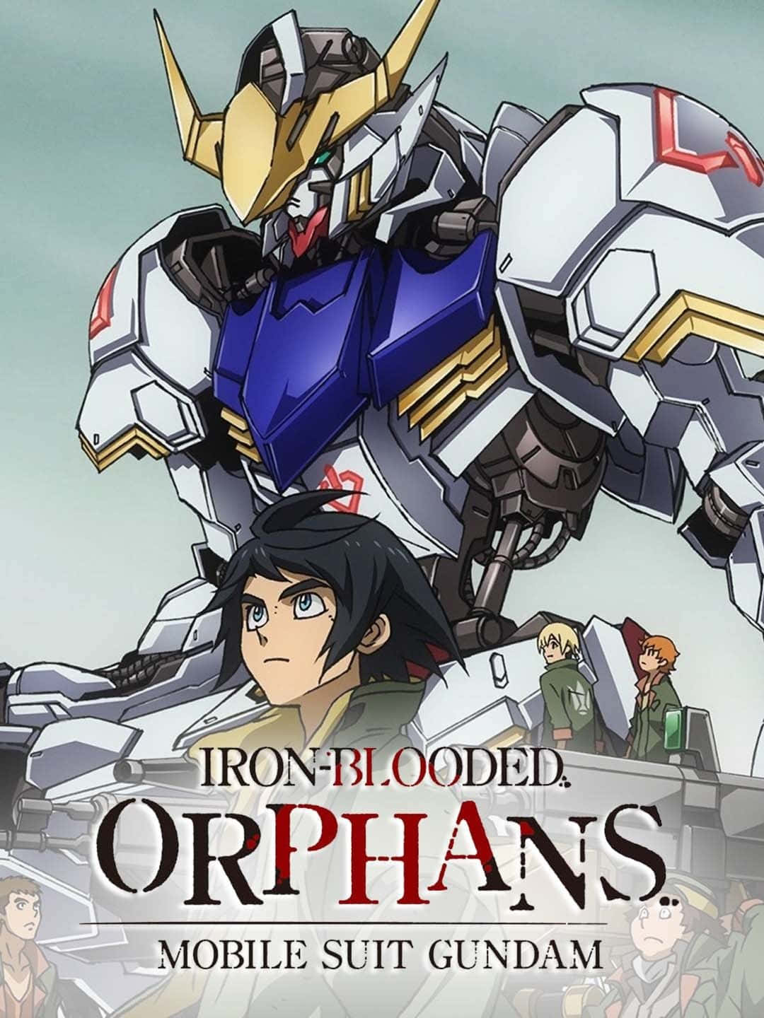 Mobile Suit Gundam Iron-blooded Orphans 桌布 壁紙 — 一架白色、藍色和金色的高聳機動戰士，籠罩著一位堅定的年輕駕駛員和他的團隊，出現在一張動畫海報中。