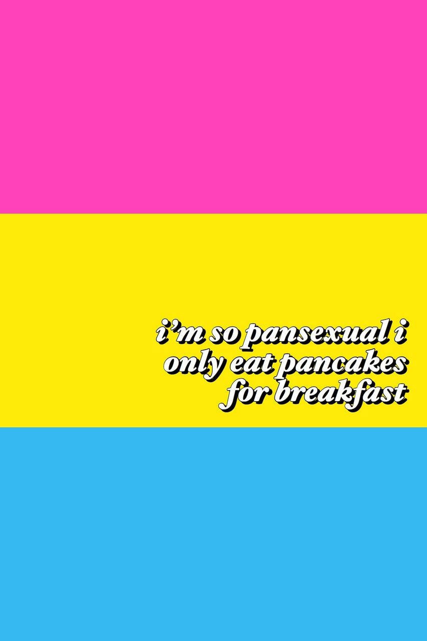 Pansexual 桌布 壁紙 — 一款大膽的三色桌布，帶有粉紅色、黃色和藍色條紋，並有關於煎餅和泛性戀的俏皮文字。