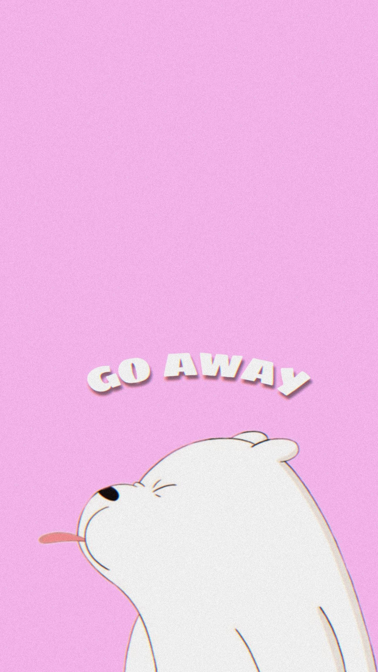 熊熊遇見你 桌布 壁紙 — 一隻卡通北極熊伸出舌頭，上方漂浮著「GO AWAY」文字，背景為純粉紅色。