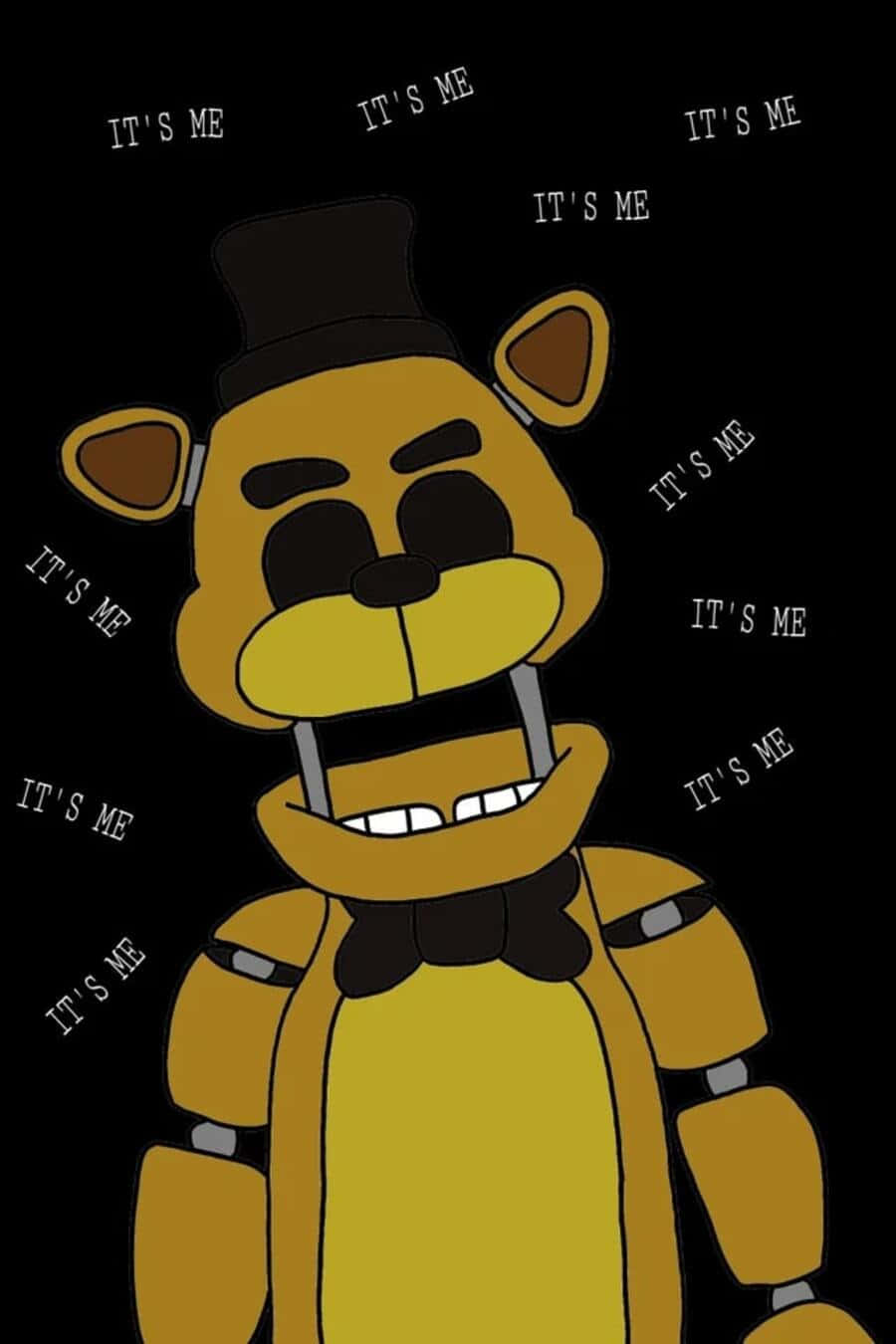 Golden Freddy 桌布 壁紙 — 一隻卡通風格的黃色機械熊，戴著高帽和領結，在黑色背景上微笑，背景重複著「it's me」文字。