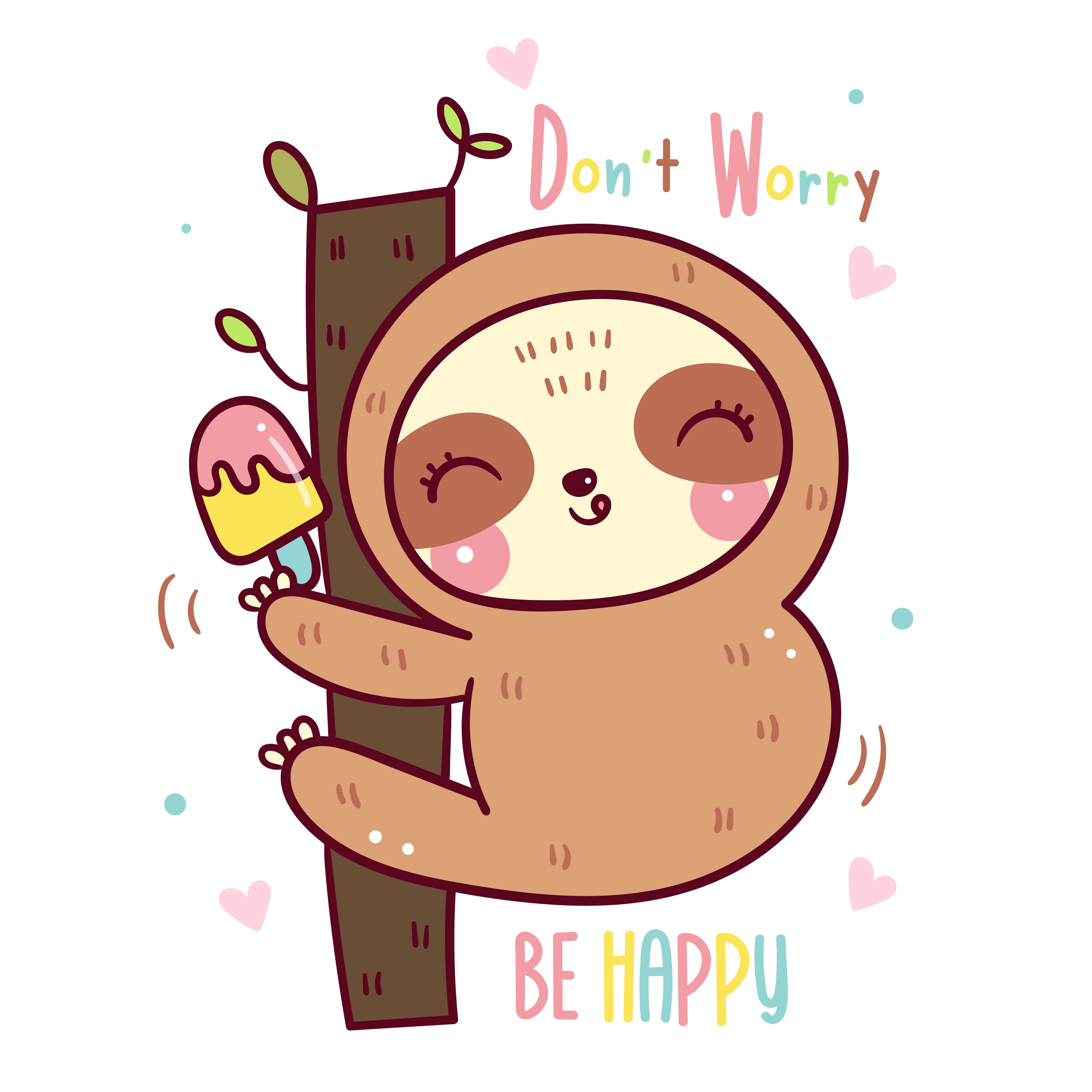 Kawaii Sloth 桌布 壁紙 — 一隻可愛的卡通樹懶抱著樹，拿著一個有愛心和「Don't Worry BE HAPPY」文字的冰淇淋甜筒。