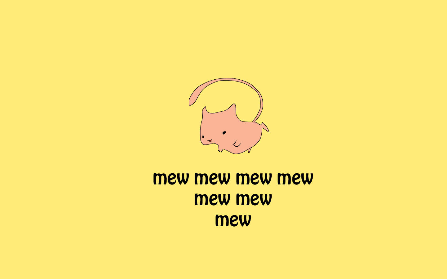 Mew 桌布 壁紙 — 一隻可愛的粉紅色卡通貓，尾巴彎曲，坐在純黃色背景中央，下方重複出現「mew」字樣。