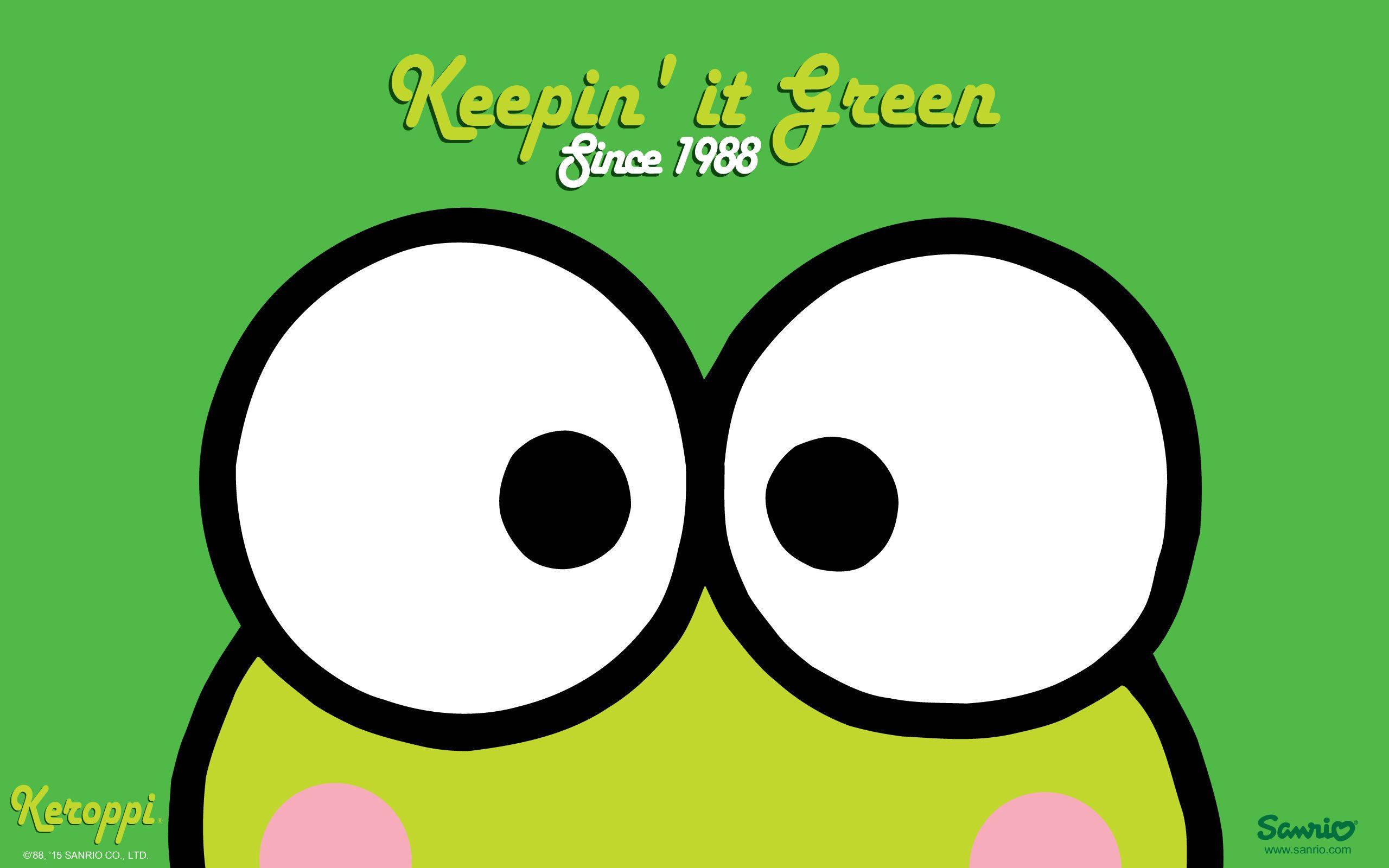 Keroppi 桌布 壁紙 — 一隻快樂的卡通青蛙，有大大的白色眼睛和粉紅色臉頰，凝視著純綠色背景，上面有「Keepin' it Green Since 1988」文字。