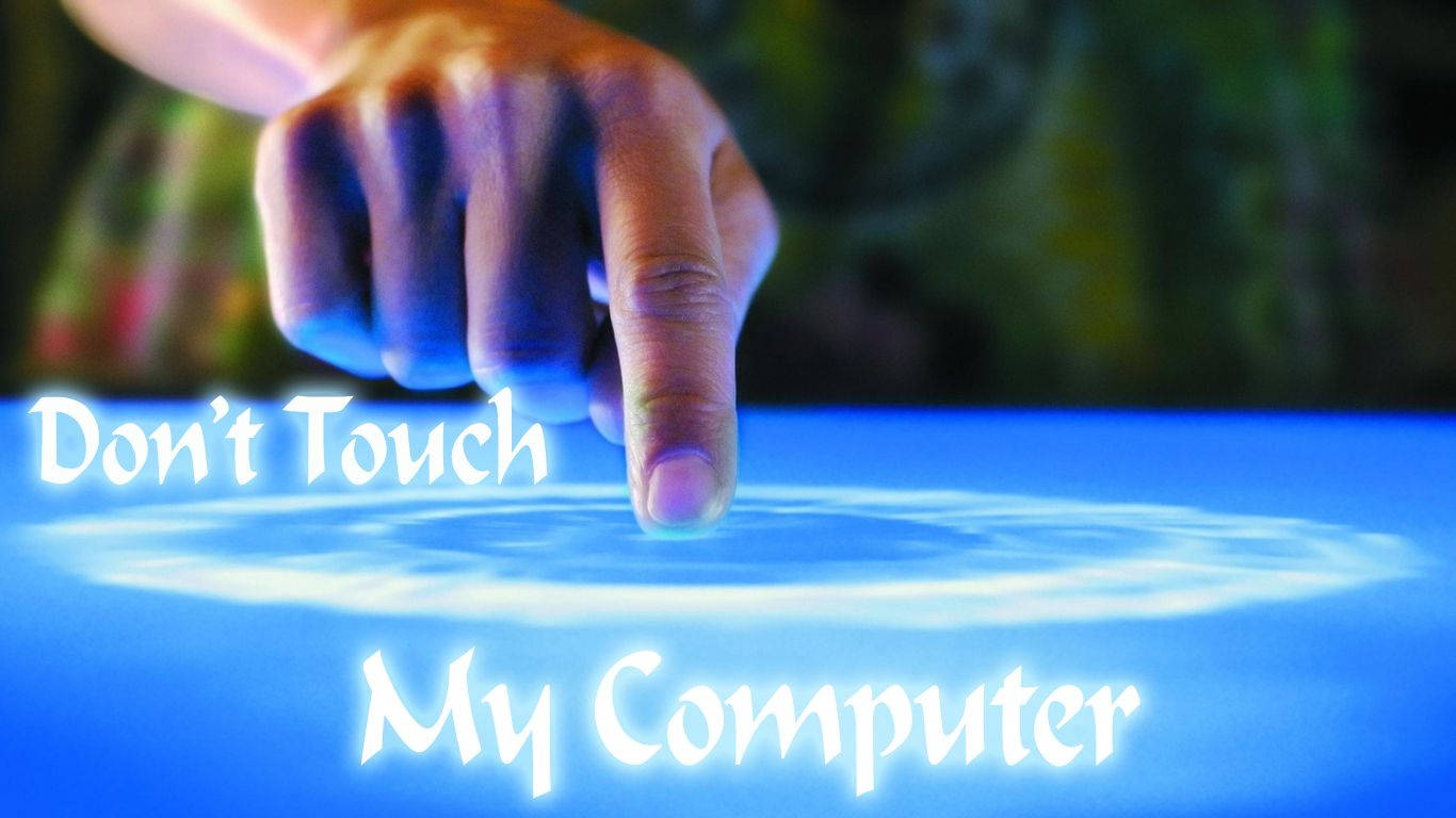 Dont Touch My Computer 桌布 壁紙 — 一隻手懸浮在發光藍色全息文字「不要碰我的電腦」上方，漣漪向外擴散。