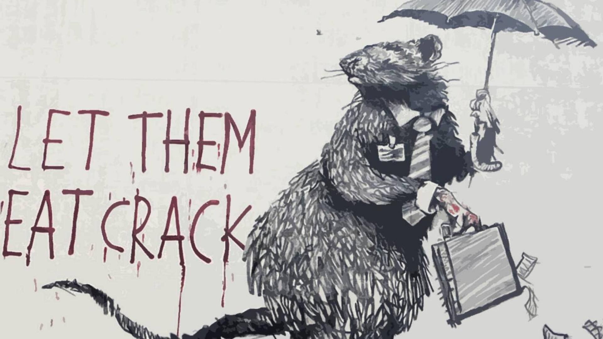 Banksy 桌布 壁紙 — 一隻穿著西裝的粗糙插圖老鼠，拿著雨傘和公事包，紅色文字「LET THEM EAT CRACK」滴落。