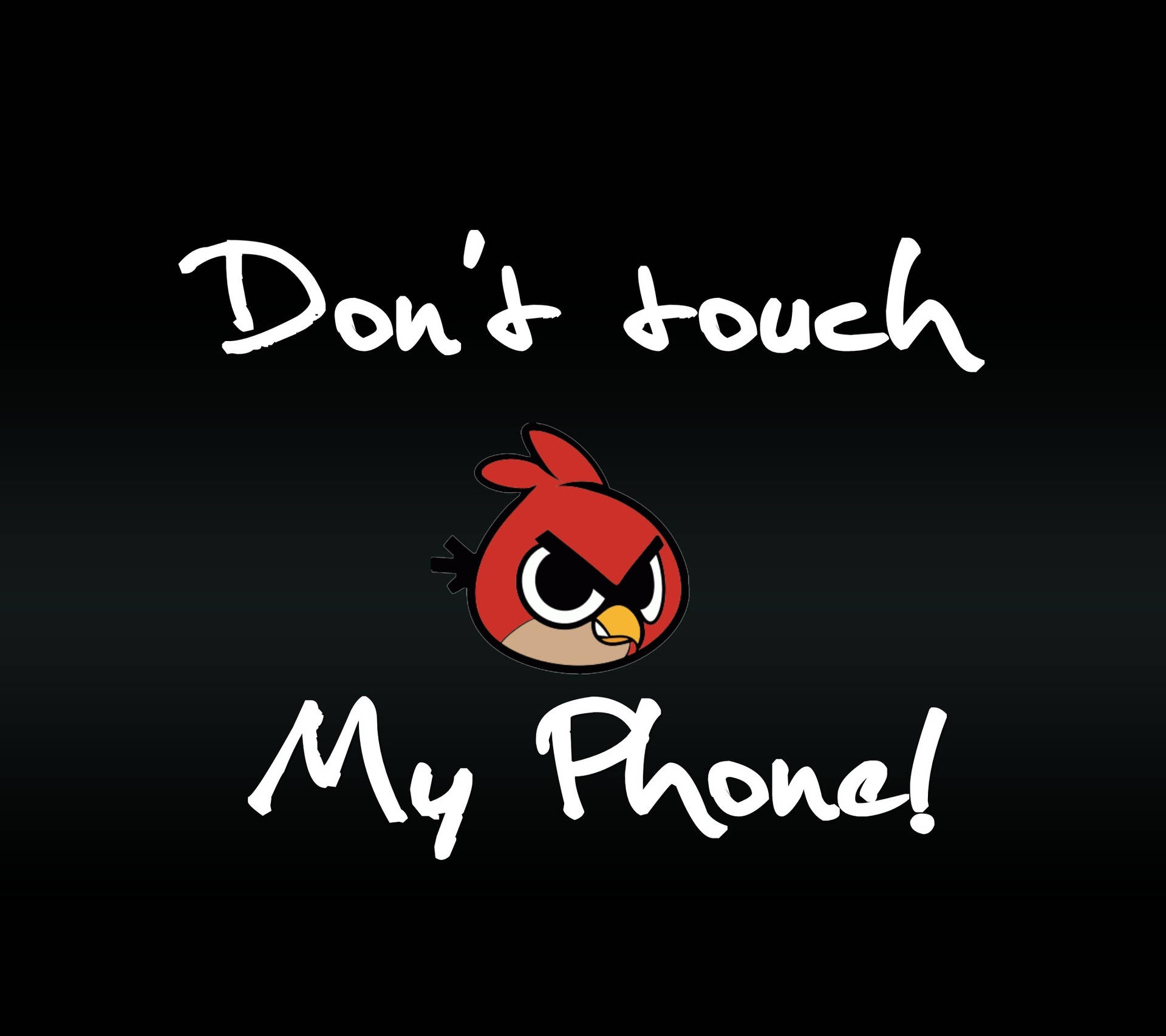 紅色憤怒小鳥帶著憤怒的眼睛在黑色背景上警告「Don't touch My Phone!」。