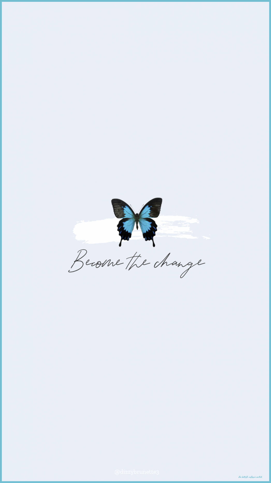 一隻藍黑蝴蝶，下面寫著「become the change」字句。 — 蝴蝶美學 GIF 壁紙
