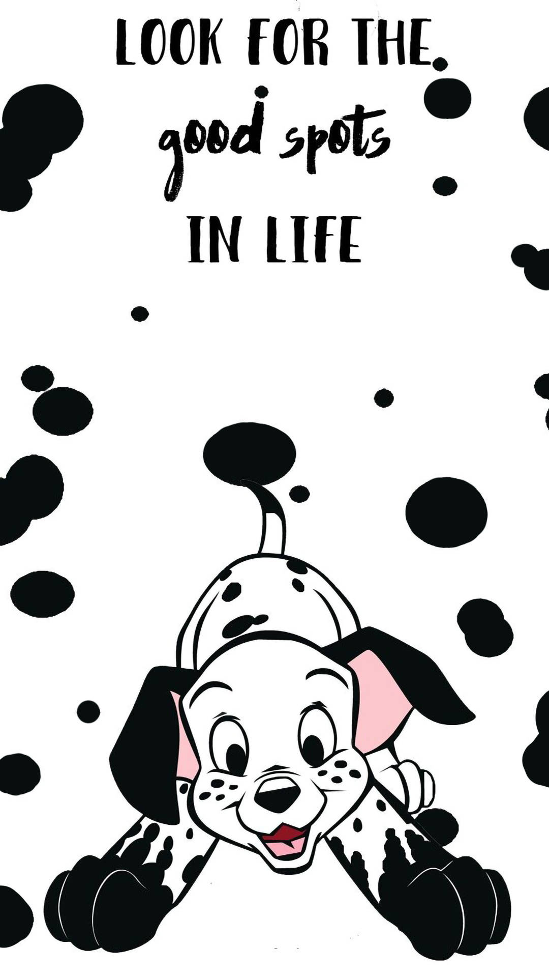 101忠狗 桌布 壁紙 — 一隻開心的斑點狗幼犬從黑色斑點中探出頭來，上方文字寫著『尋找生活中的好斑點』。