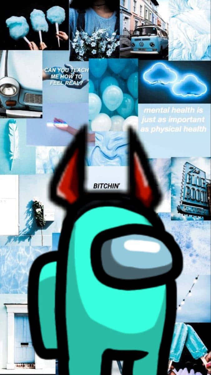 Among US Blue 桌布 壁紙 — 一隻青綠色的Among Us角色，紅色耳朵，主導著一幅藍色調的拼貼畫，包括棉花糖車和心理健康語錄。