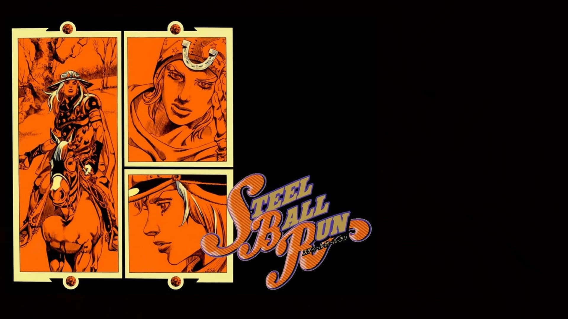 Jojo Steel Ball Run 桌布 壁紙 — 三個橙色插圖面板展示了一個騎馬的牛仔和兩個戴馬蹄形頭帶的男子的特寫，背景為黑色，帶有「Steel Ball Run」標誌。