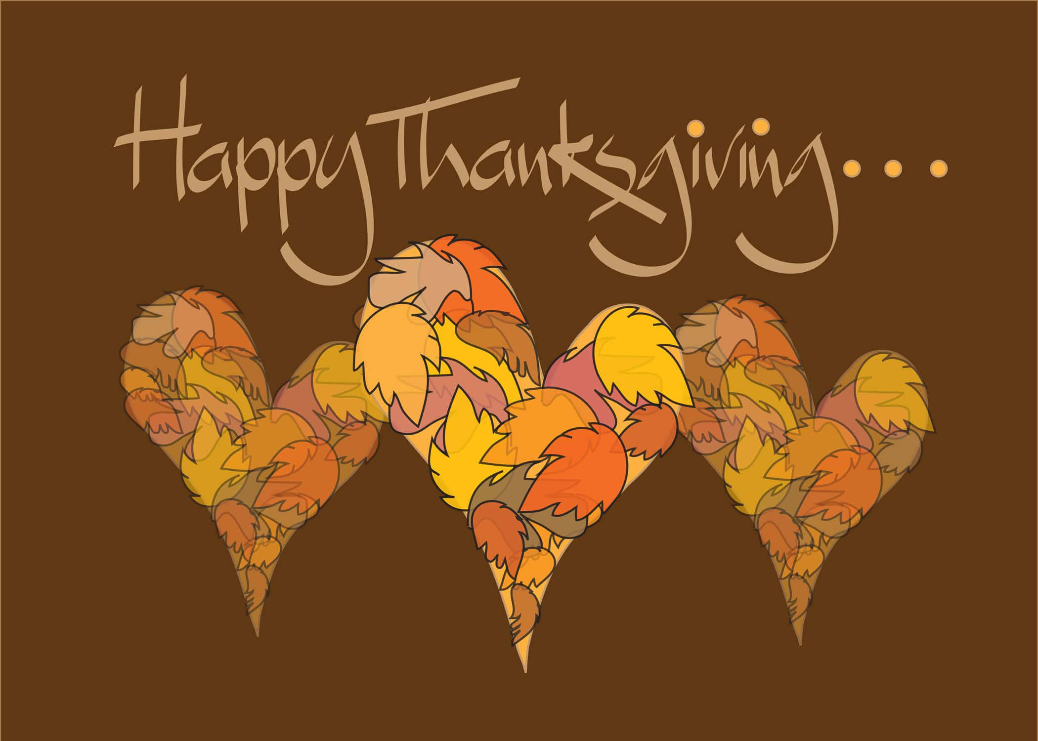 Happy Thanksgiving 桌布 壁紙 — 三個由秋葉製成的心形，上方寫有「Happy Thanksgiving...」，背景為棕色。