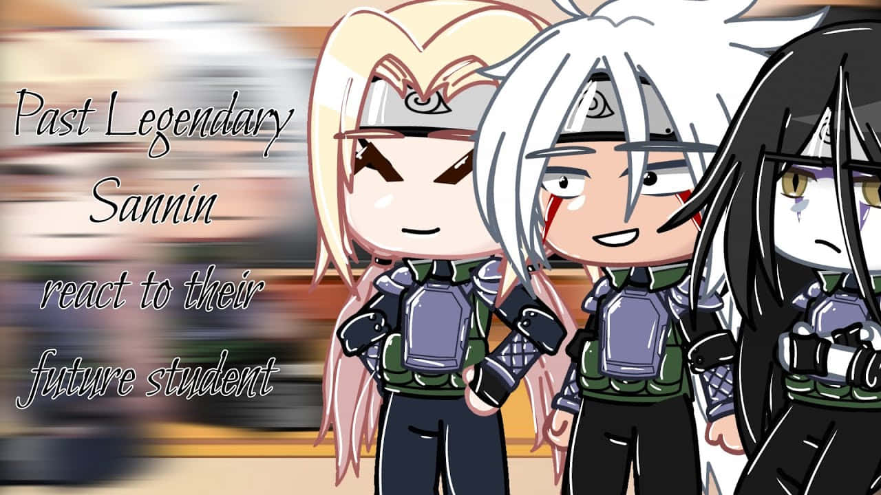 Legendary Sannin 桌布 壁紙 — 三個穿著忍者裝備的Q版動漫角色自信地站在模糊背景前，帶有文字疊加。