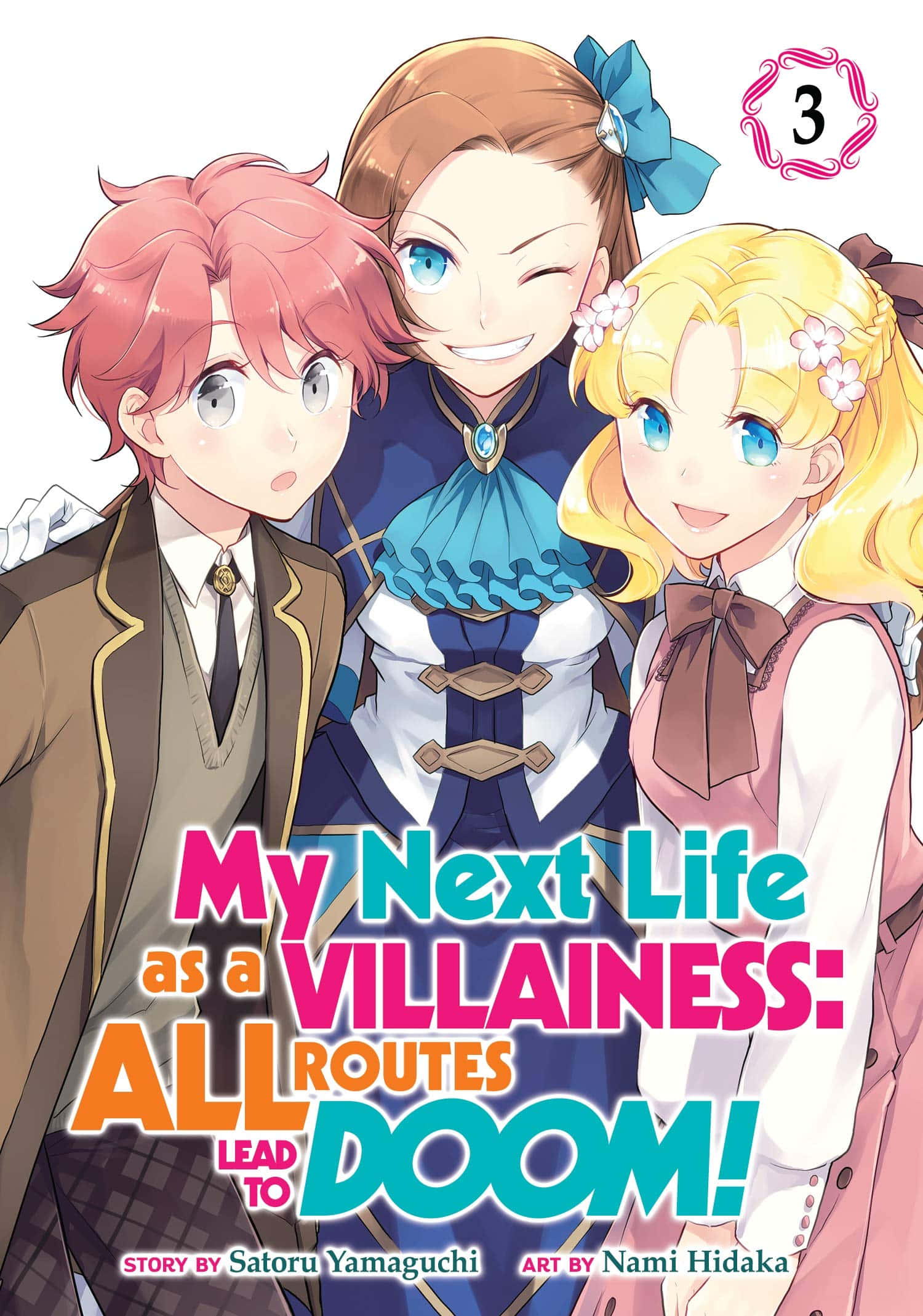My Next Life As A Villainess All Routes Lead To Doom 桌布 壁紙 — 三個穿著校服的動漫角色在白色背景上，搭配大膽色彩繽紛的標題文字，燦爛微笑。