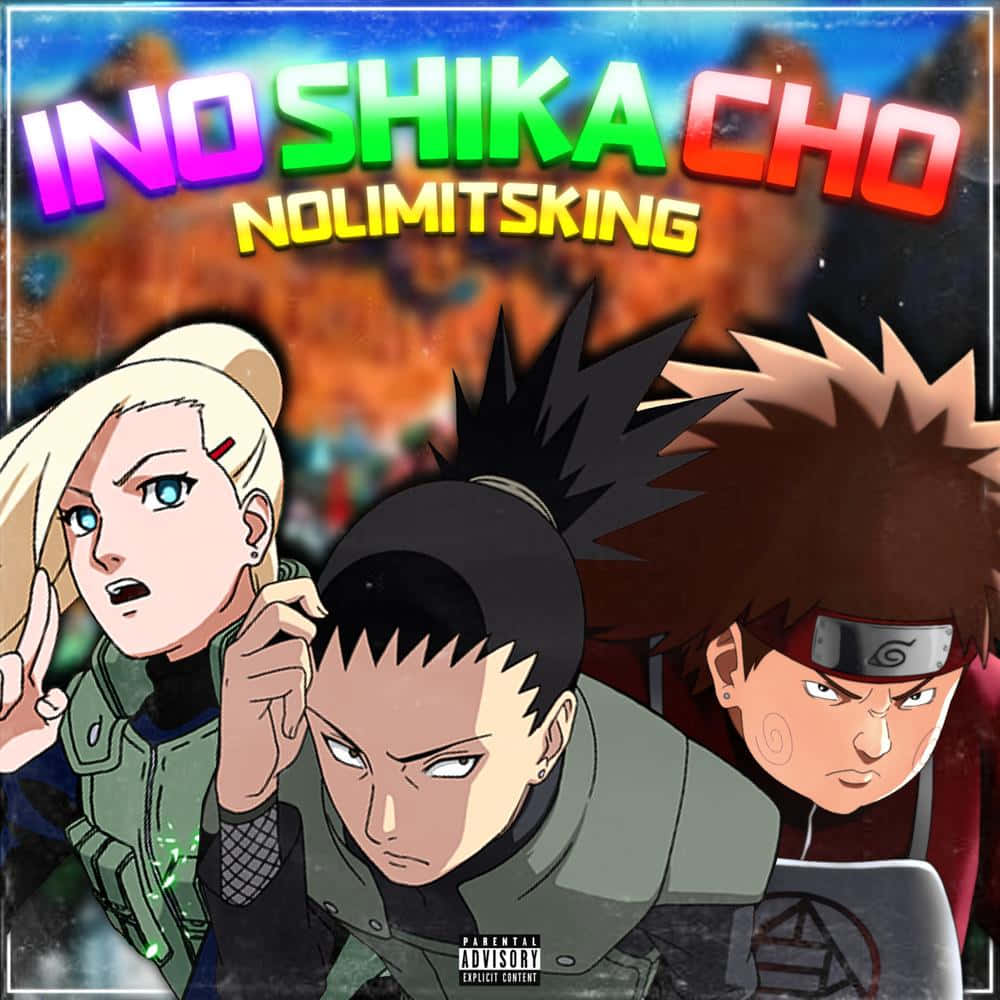 Ino Shika Cho 桌布 壁紙 — 三個表情強烈的動漫忍者角色站在火熱的天空前，帶有粗體彩色文字。
