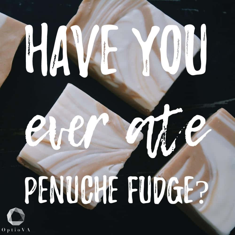 Penuche Fudge 桌布 壁紙 — 三塊漩渦紋米白色和白色軟糖方塊放在深色表面上，粗體白色文字問你是否曾經吃過彭努奇軟糖。