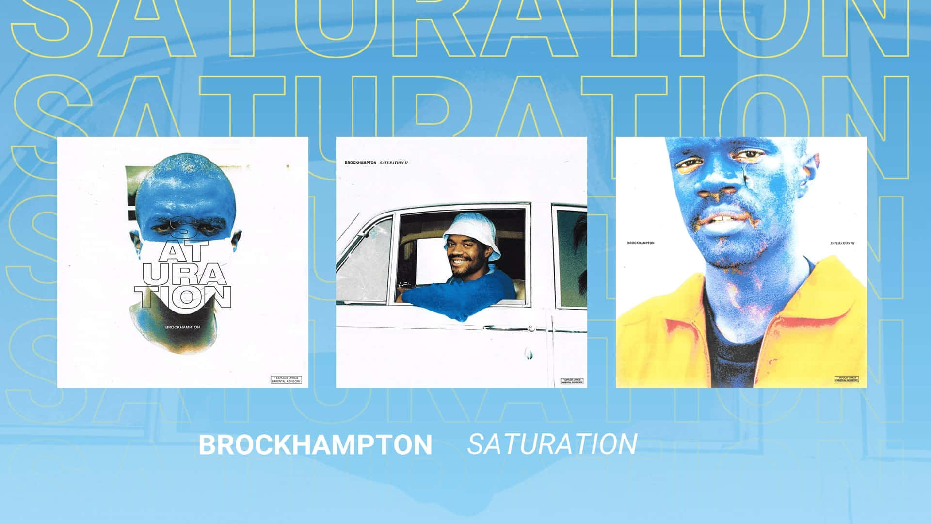 Brockhampton 桌布 壁紙 — 三張專輯封面，展示一個藍皮膚、穿黃色外套的男人，背景為藍色，帶有重複的飽和度文字。