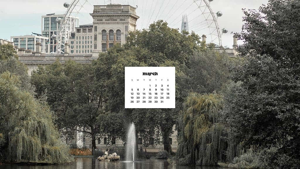 March Desktop 桌布 壁紙 — 三月日曆漂浮在寧靜的公園噴泉上方，背景有垂柳和倫敦眼。