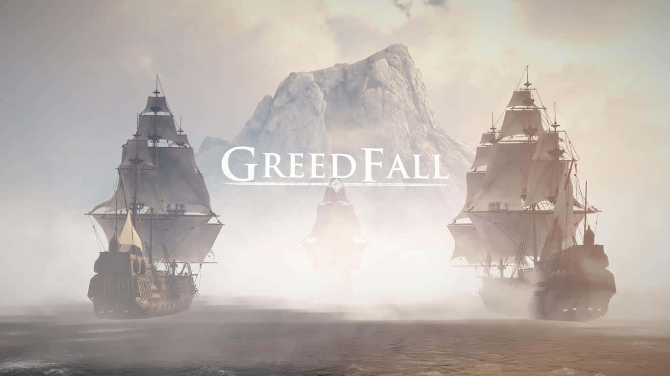 1366x768 Greedfall 桌布 壁紙 — 三艘宏偉的帆船在迷霧的海上航行，朝向一座高聳的山，在朦朧的天空下，顯示標題 GreedFall。