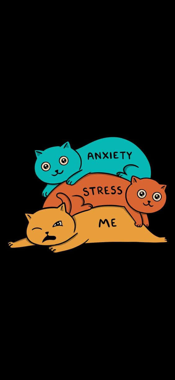 Anxiety iPhone 桌布 壁紙 — 三隻卡通貓標記為焦慮、壓力和我，在黑色背景上疊在一起。