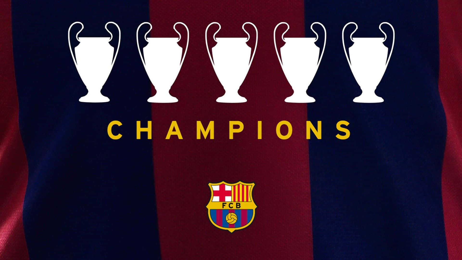 Fc Barcelona Desktop 桌布 壁紙 — 五個白色歐冠獎盃漂浮在藍紅條紋的巴塞隆納球衣上，粗體黃色文字上方。