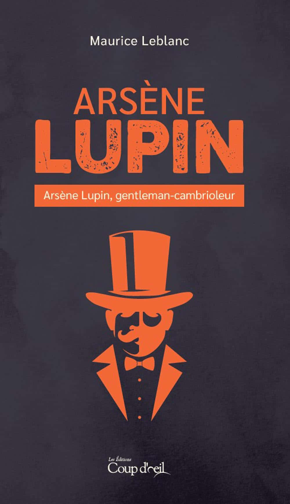 Arsène Lupin 桌布 壁紙 — 亞森·羅蘋戴著高帽和領結的醒目橙色剪影，襯以深色紋理背景及書名文字。
