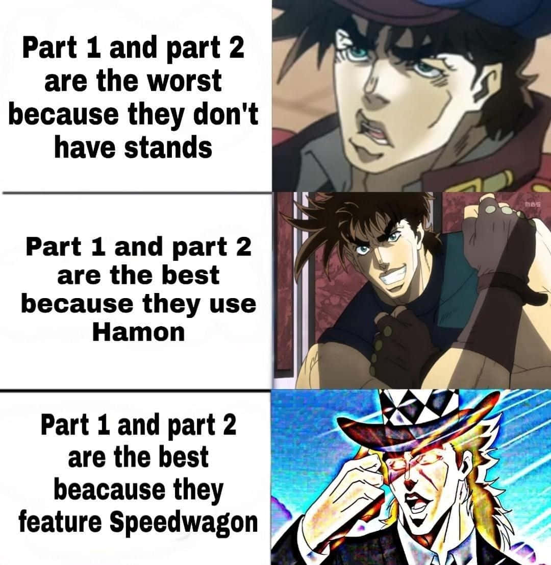 Jojo Meme 桌布 壁紙 — 來自《JoJo的奇妙冒險》的三個動畫角色，對有關系列第1部和第2部的文字作出強烈表情反應。