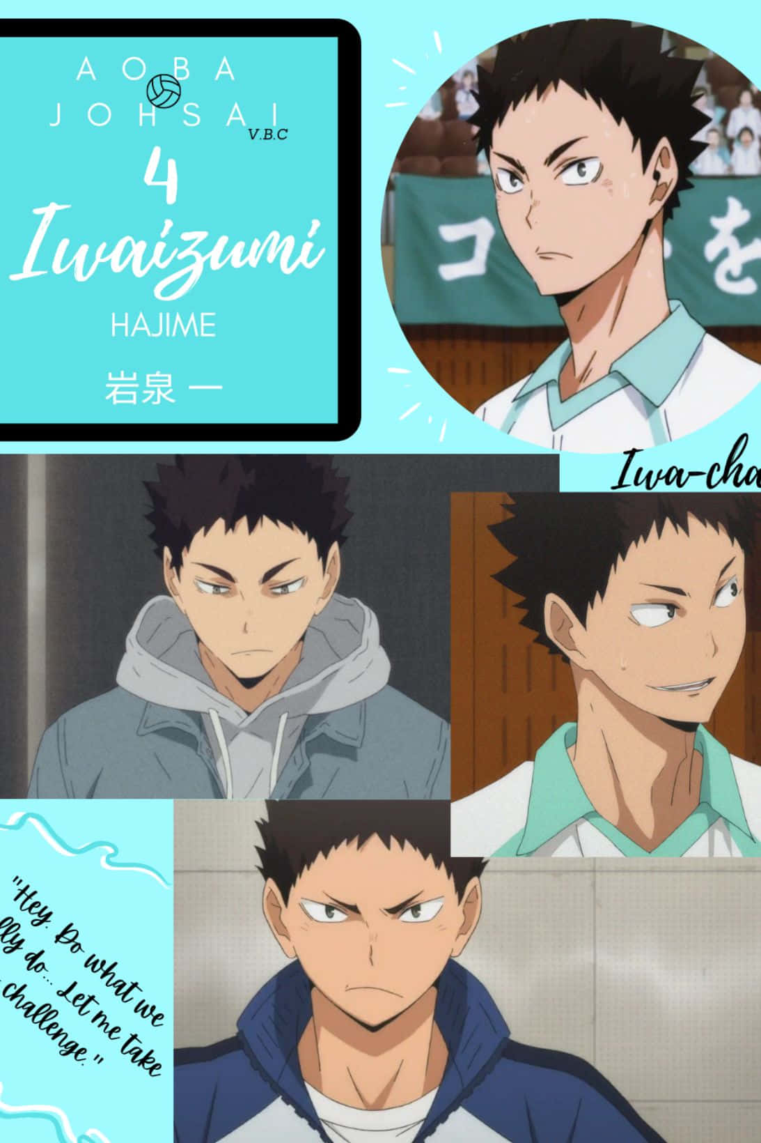 iwaizumi hajime 桌布 壁紙 — 來自《排球少年!!》的動畫角色岩泉，以多個富有表情的特寫鏡頭展示，附有隊伍標誌和語錄。