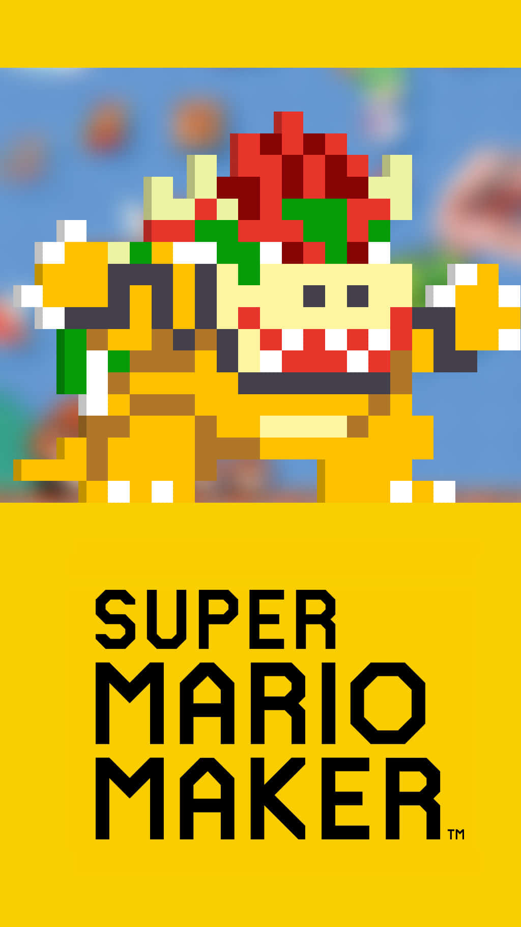 bowser 桌布 壁紙 — 來自《超級瑪利歐創作家》的像素化庫巴站在模糊的背景前，下方有粗體黃色文字。