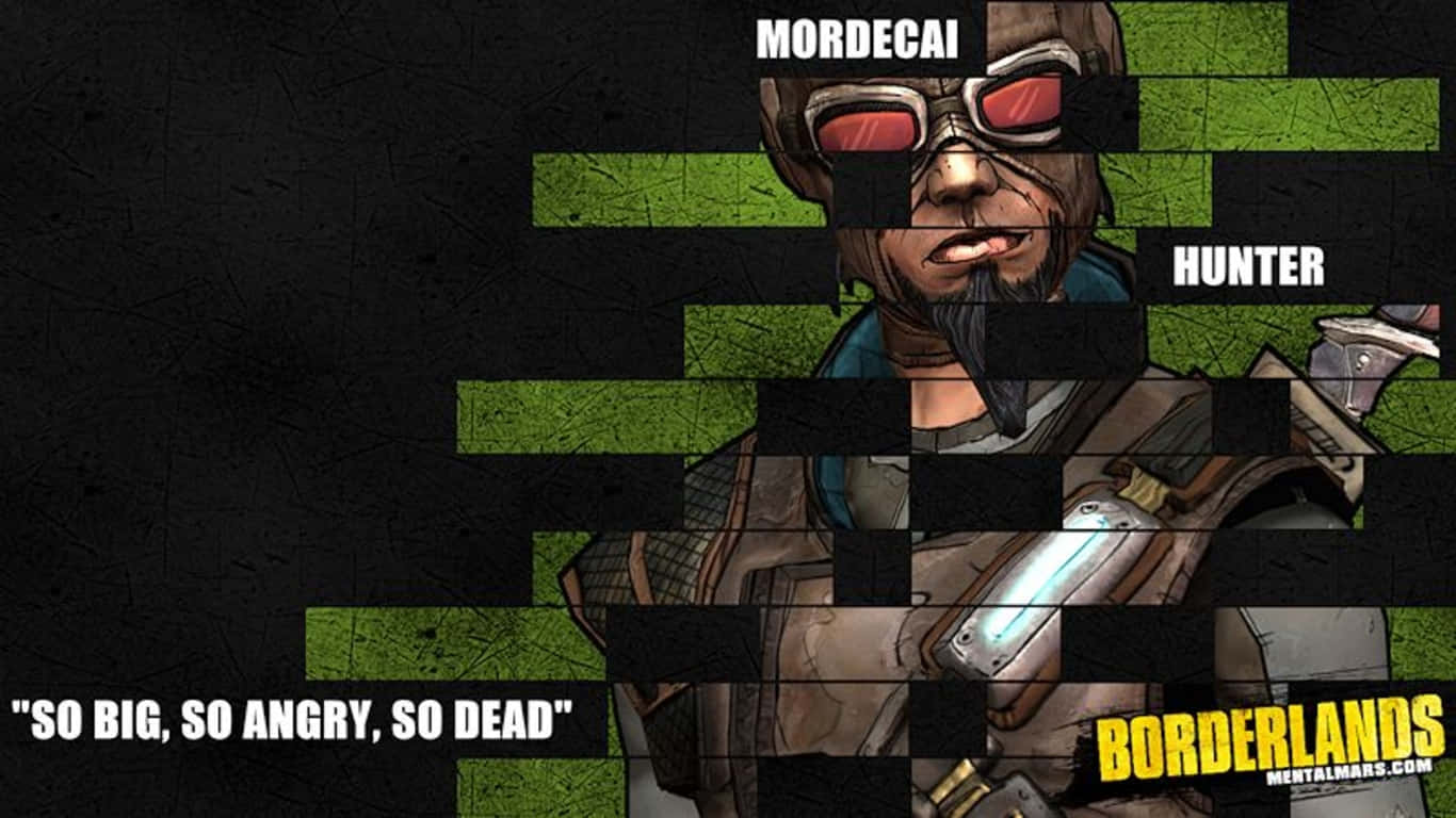 1366x768 Borderlands 3 桌布 壁紙 — 來自《邊緣禁地》的像素藝術角色 Mordecai 站在破碎的綠色和黑色背景上，附有引言 so big so angry so dead。