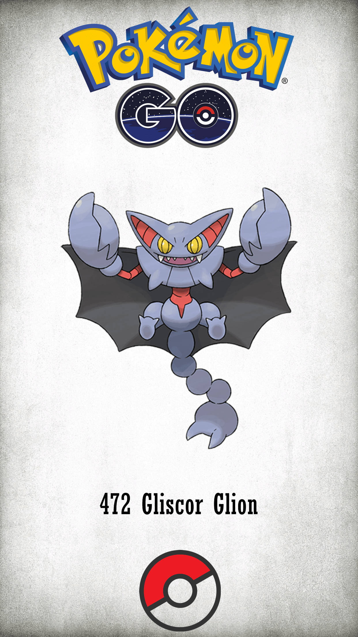 寶可夢 桌布 壁紙 — 來自Pokémon GO的風格化Gliscor寶可夢卡，帶有粗體文字和精靈球標誌，背景有紋理。