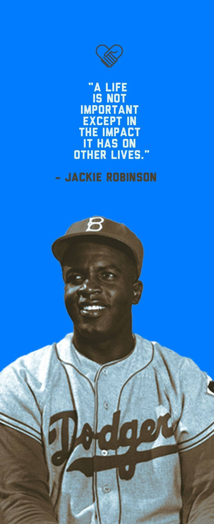 Jackie 桌布 壁紙 — 傑基·羅賓森身穿道奇隊制服，在充滿活力的藍色背景前微笑，並附有鼓舞人心的名言。