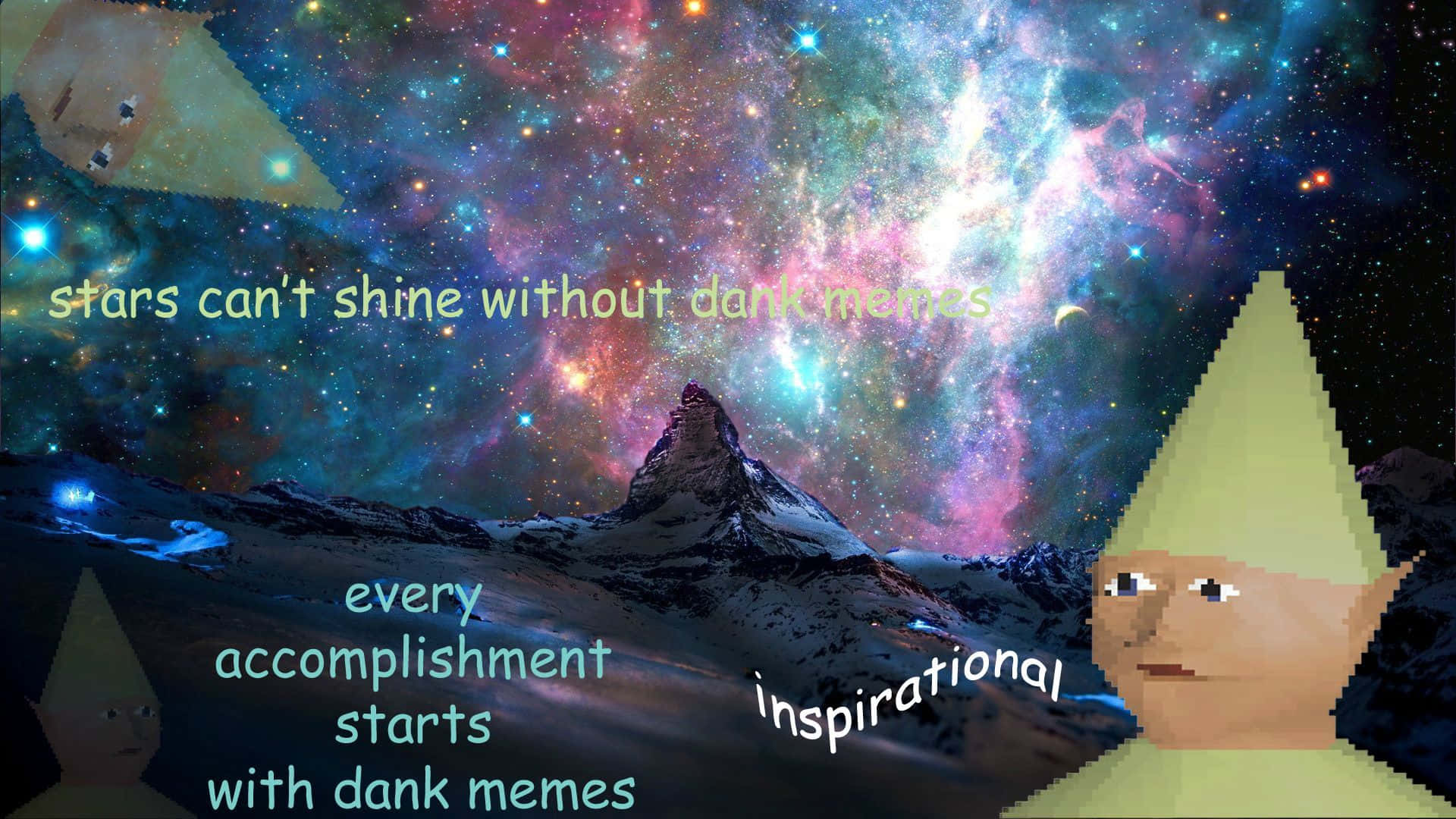 Memes 桌布 壁紙 — 像素化精靈角色漂浮在充滿活力的宇宙星雲前，星雲上有白雪覆蓋的山峰和勵志文字疊加。