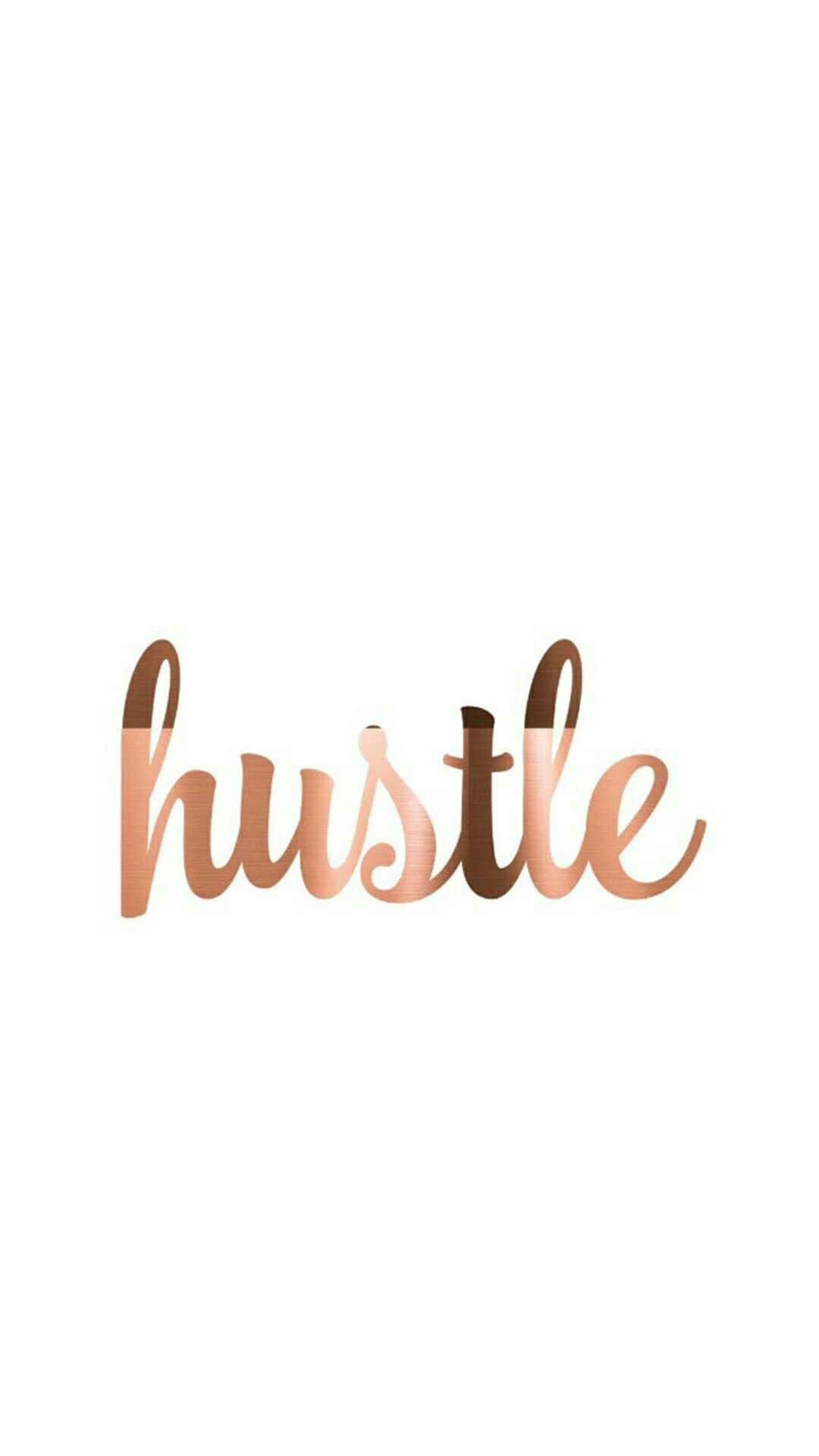 Rose Gold Quotes 桌布 壁紙 — 優雅的玫瑰金色草書字體「hustle」居中於潔白背景上。