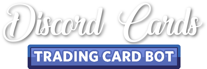 Discord 桌布 壁紙 — 優雅的白色草書文字在黑色背景上顯示 Discord Cards，上方有一個藍色漸變按鈕，標有 TRADING CARD BOT。