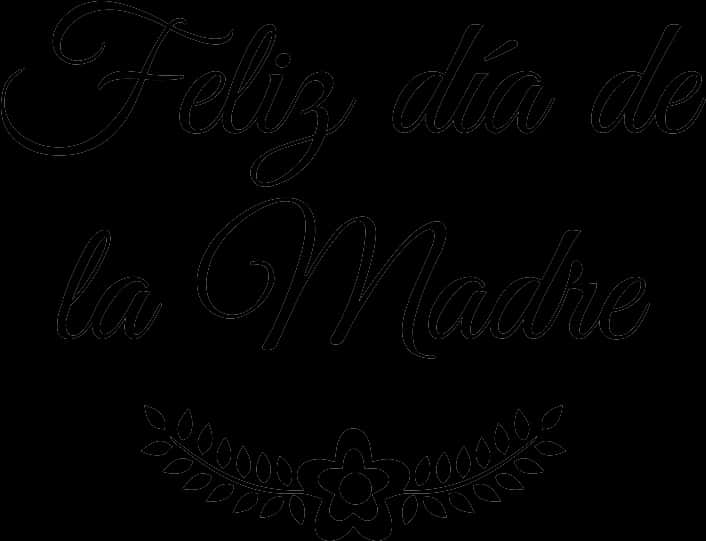Mother's Day 桌布 壁紙 — 優雅的草書字體寫著「Feliz día de la Madre」，下方有一個花環，背景為黑色。