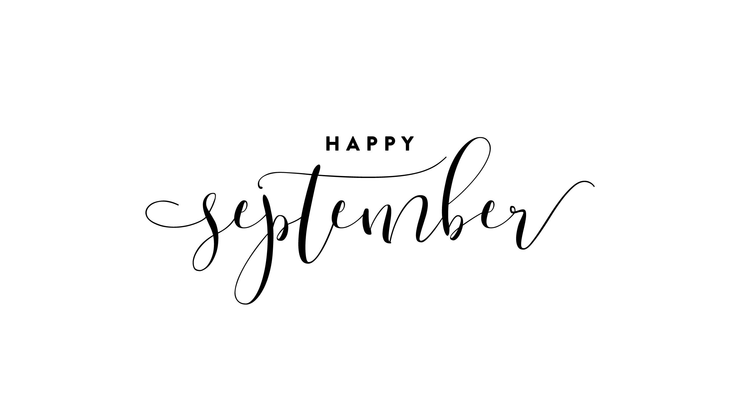 September 桌布 壁紙 — 優雅的黑色書法文字「Happy September」居中顯示在乾淨的白色背景上。